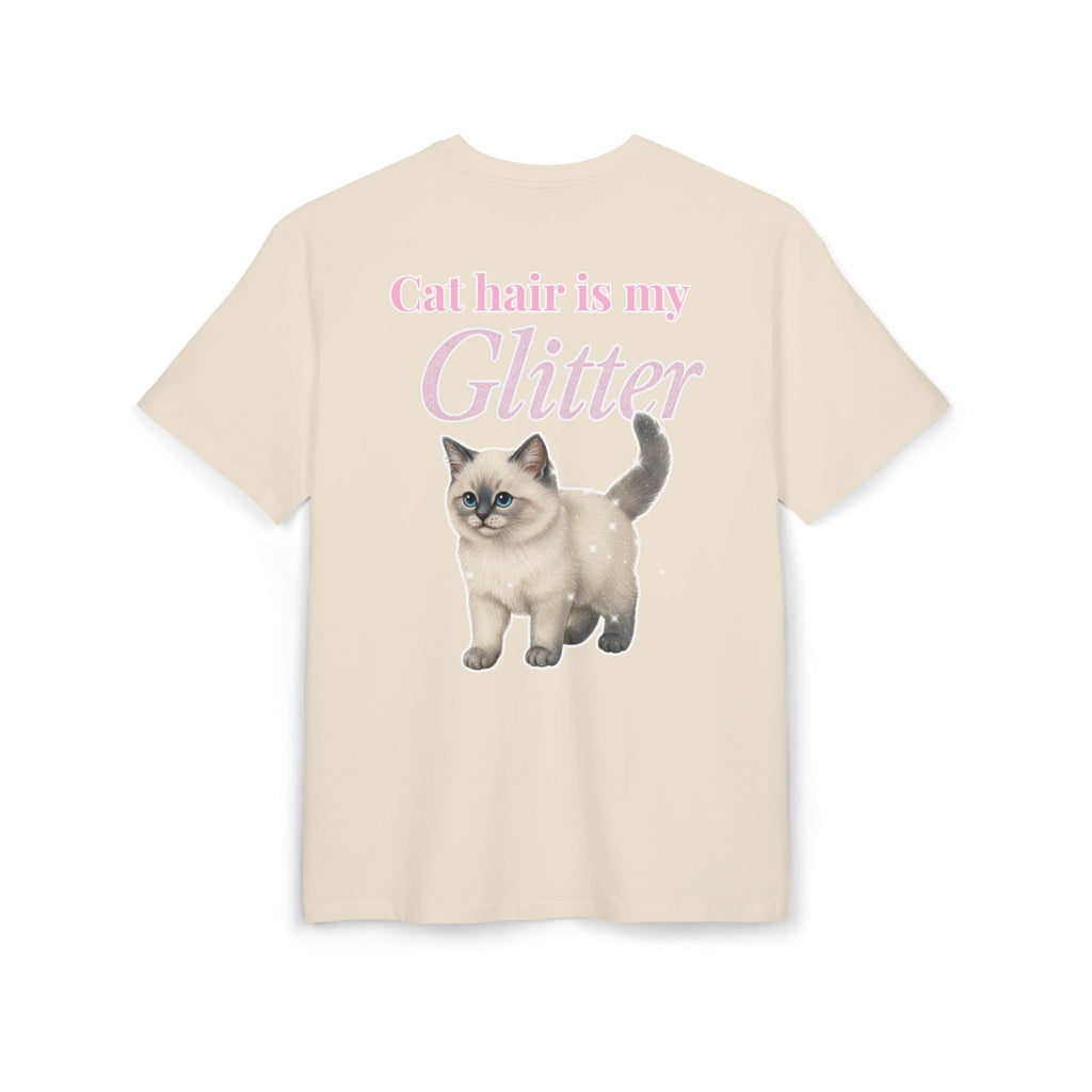 Cat hair is my glitter - Unisex Heavy Oversize Tee