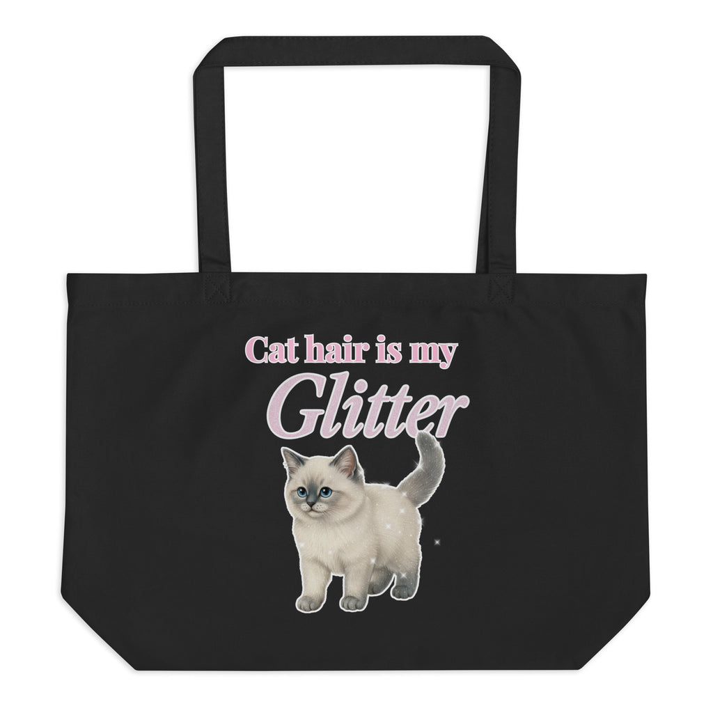 cat hair is my glitter organic tote bag for cat people